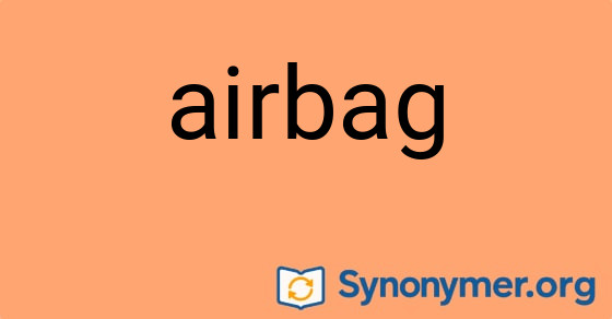 Bild som illustrerar ordet airbag och dess synonymer.